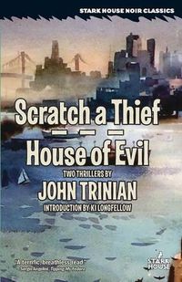 Cover image for Scratch a Thief / House of Evil