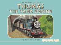 Cover image for Thomas the Tank Engine: The Railway Series: Thomas the Tank Engine