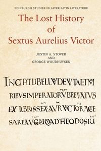 Cover image for The Lost History of Sextus Aurelius Victor