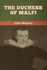 Cover image for The Duchess of Malfi