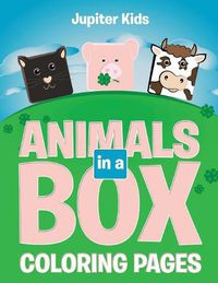 Cover image for Animals in a Box (Coloring Pages)