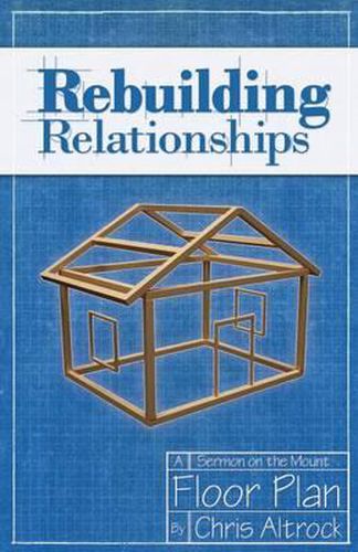 Cover image for Rebuilding Relationships: A Sermon on the Mount Floor Plan