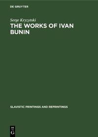 Cover image for The works of Ivan Bunin