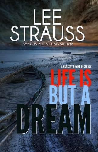 Life is But a Dream: A Marlow and Sage Mystery