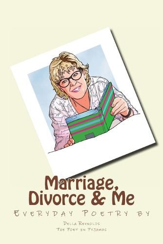 Cover image for Marriage, Divorce & Me