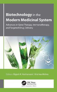 Cover image for Biotechnology in the Modern Medicinal System