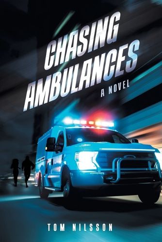 Cover image for Chasing Ambulances