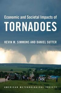 Cover image for Economic and Societal Impacts of Tornadoes