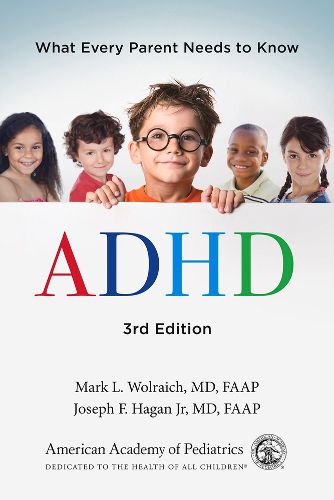 Cover image for ADHD: What Every Parent Needs to Know