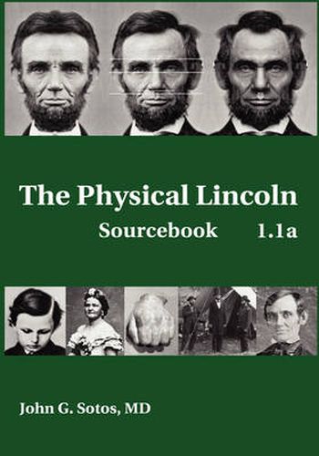 Cover image for The Physical Lincoln Sourcebook