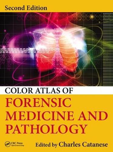 Cover image for Color Atlas of Forensic Medicine and Pathology