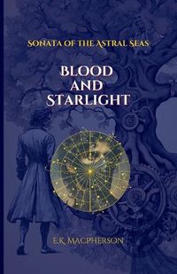 Cover image for Blood and Starlight