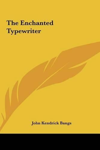 Cover image for The Enchanted Typewriter