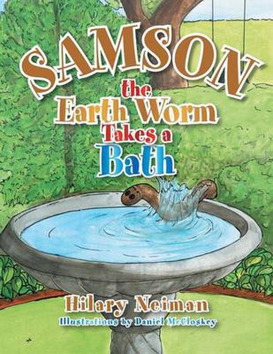 Cover image for Samson the Earth Worm Takes a Bath