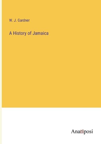 Cover image for A History of Jamaica