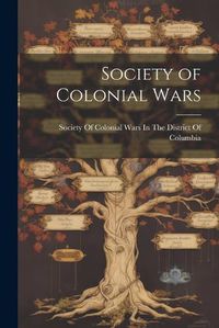 Cover image for Society of Colonial Wars