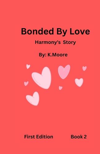 Cover image for Bonded By Love (Harmony)