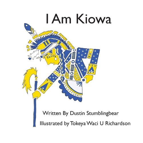 Cover image for I Am Kiowa