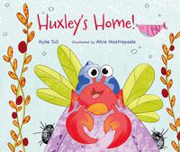 Cover image for Huxley's Home