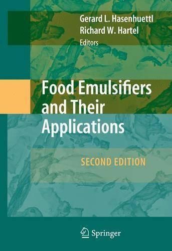 Food Emulsifiers and Their Applications