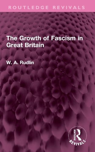 Cover image for The Growth of Fascism in Great Britain