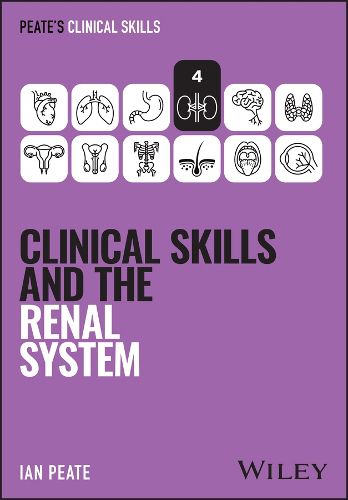 Cover image for Clinical Skills and the Renal System