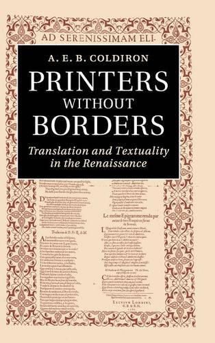 Cover image for Printers without Borders: Translation and Textuality in the Renaissance