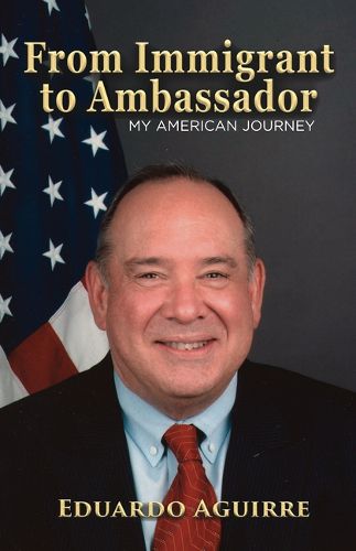 From Immigrant to Ambassador