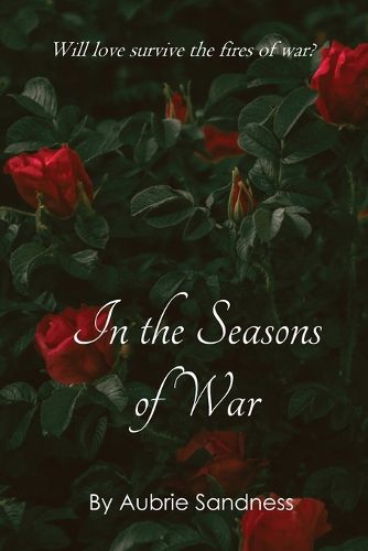 In the Seasons of War