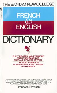 Cover image for The Bantam New College Revised French & English Dictionary: Dictionnaire Anglais Et Francais