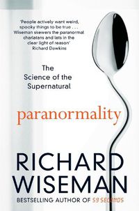 Cover image for Paranormality: The Science of the Supernatural