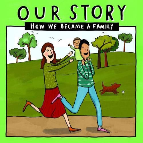 Cover image for Our Story: How we became a family - HCED1