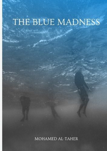 Cover image for The Blue Madness