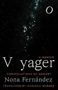 Cover image for Voyager: The Constellations of Memory