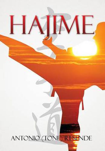 Cover image for Hajime: Karate History in A U.S. Community
