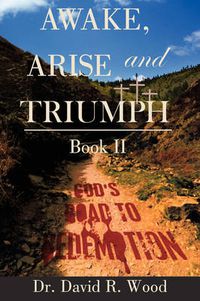 Cover image for Awake, Arise and Triumph