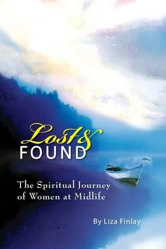 Cover image for Lost and Found: The Journey of Women at Midlife