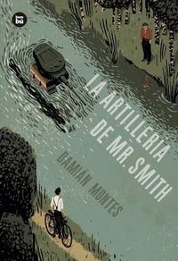 Cover image for La Artilleria de Mr. Smith