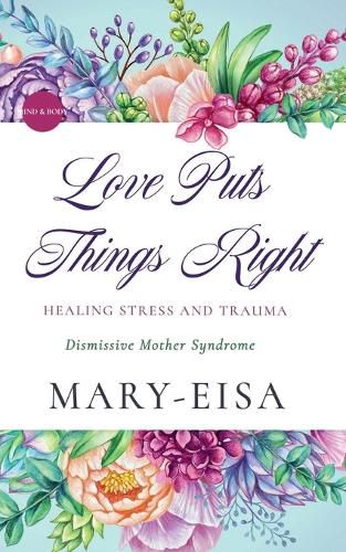 Cover image for Love Puts Things Right