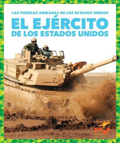 El Ejercito de Los Estados Unidos (U.S. Army)