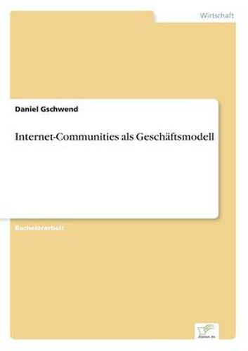 Cover image for Internet-Communities als Geschaftsmodell