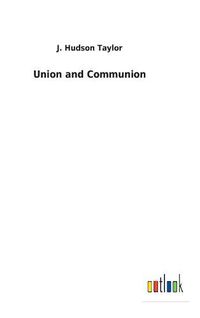 Cover image for Union and Communion