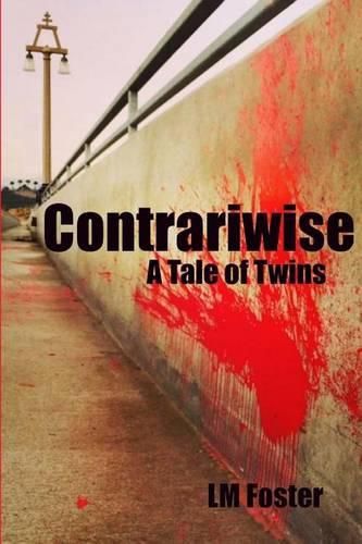 Cover image for Contrariwise: A Tale of Twins