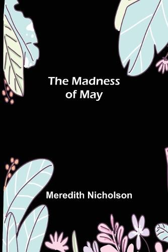 The Madness of May