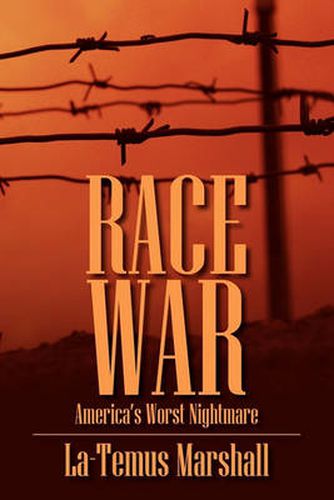 Cover image for Race War: America's Worst Nightmare