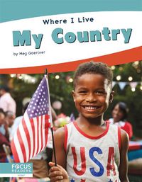 Cover image for Where I Live: My Country