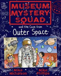 Cover image for Museum Mystery Squad and the Case from Outer Space