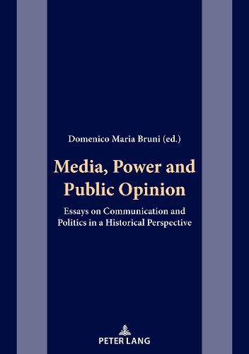 Cover image for Media, Power and Public Opinion