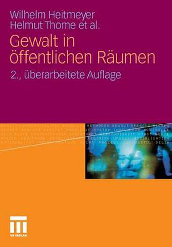 Cover image for Gewalt in oeffentlichen Raumen: Zum Einfluss von Bevoelkerungs- und Siedlungsstrukturen in stadtischen Wohnquartieren