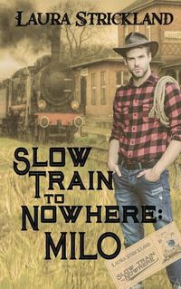 Cover image for Slow Train to Nowhere